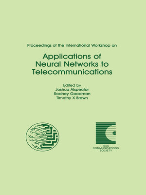 cover image of Proceedings of the International Workshop on Applications of Neural Networks to Telecommunications